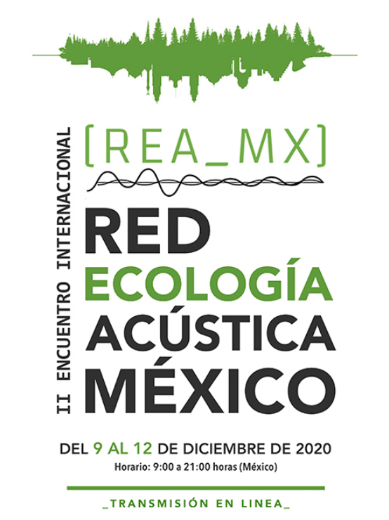 Second International Conference Of Mexican Acoustic Ecology Network What S New